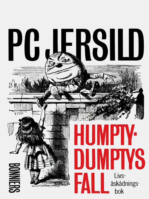 Titeldetaljer för Humpty-Dumptys fall av P. C. Jersild - Tillgänglig